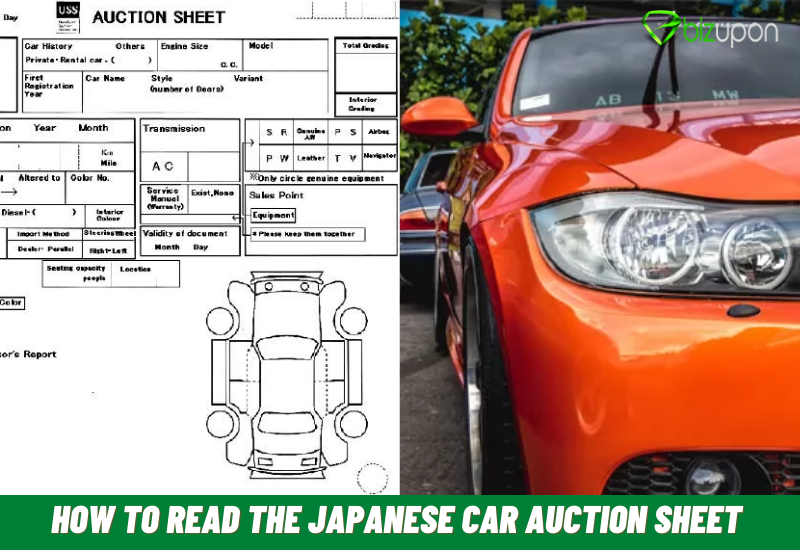 How to Read the Japanese Car Auction Sheet Properly